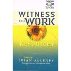 Witness And Work Edited by Brian Allenby